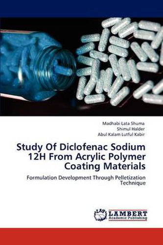 Cover image for Study of Diclofenac Sodium 12h from Acrylic Polymer Coating Materials