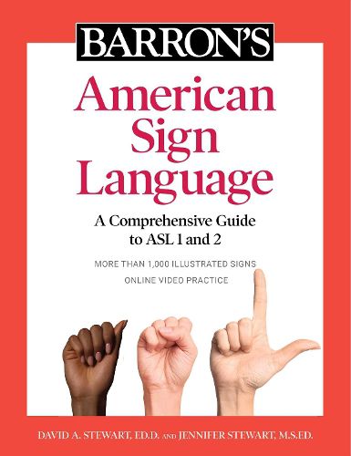 Cover image for Barron's American Sign Language: A Comprehensive Guide to ASL 1 and 2 with Online Video Practice