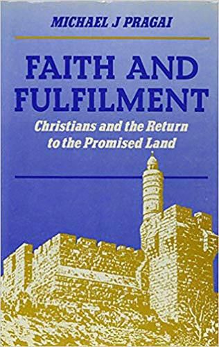 Cover image for Faith and Fulfilment: Christians and the Return to the Promised Land