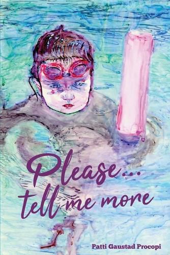 Cover image for Please... Tell Me More