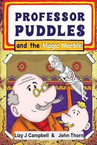 Cover image for Professor Puddles and the Magic Marble