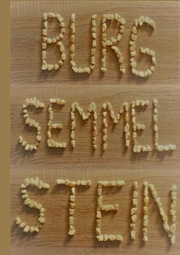 Cover image for Burg Semmelstein: Eine Erzahlung fur kleine und grosse Menschen