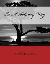 Cover image for In A Solitary Way