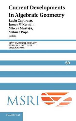 Cover image for Current Developments in Algebraic Geometry