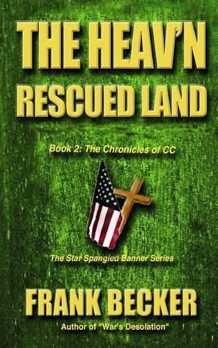 Cover image for The Heav'n Rescued Land