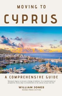 Cover image for Moving to Cyprus