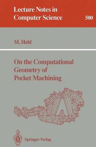 Cover image for On the Computational Geometry of Pocket Machining