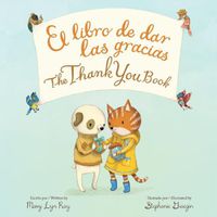 Cover image for The Thank You Book Bilingual Board Book