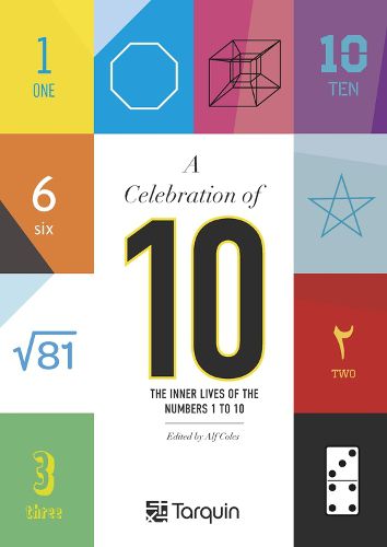 Cover image for A Celebration of 10: The Inner Lives of the Numbers 1-10