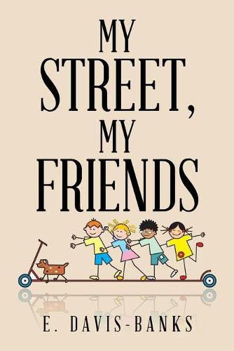 Cover image for My Street, My Friends