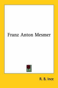 Cover image for Franz Anton Mesmer