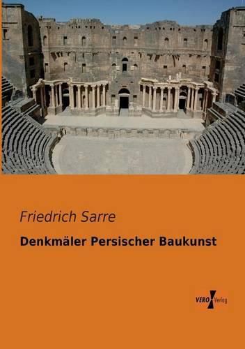 Cover image for Denkmaler Persischer Baukunst