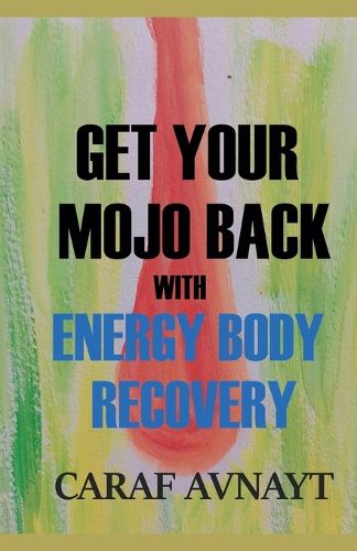 Cover image for Get Your Mojo Back