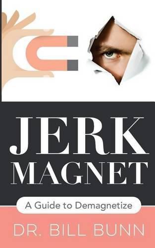 Cover image for Jerk Magnet: A Guide to Demagnetize