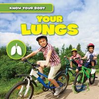 Cover image for Your Lungs