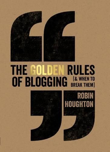 Cover image for The Golden Rules of Blogging