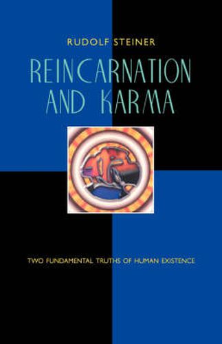 Cover image for Reincarnation and Karma: Two Fundamental Truths of Existence