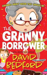 Cover image for The Granny Borrower