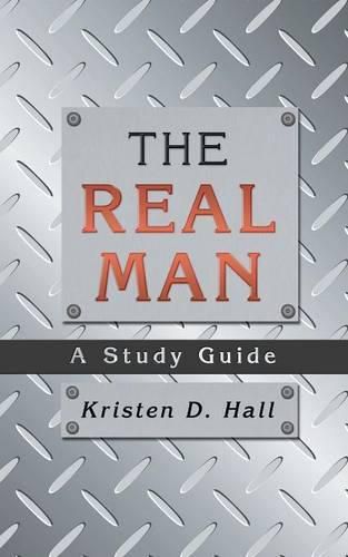 Cover image for The Real Man: A Study Guide