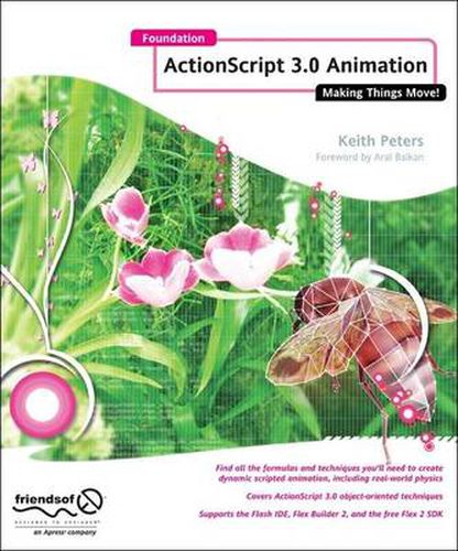 Cover image for Foundation Actionscript 3.0 Animation: Making Things Move!