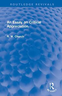 Cover image for An Essay on Critical Appreciation