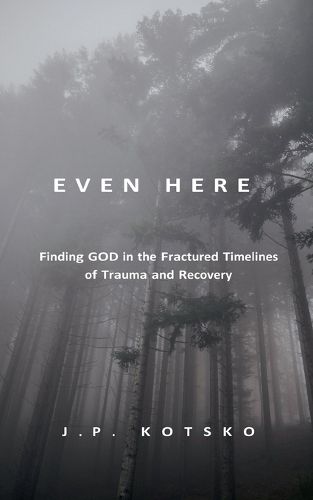 Cover image for Even Here