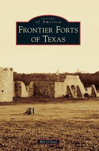 Cover image for Frontier Forts of Texas