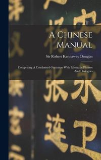 Cover image for A Chinese Manual