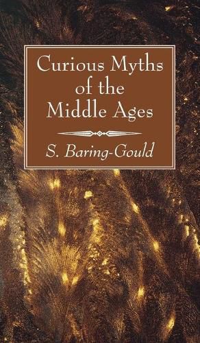 Cover image for Curious Myths of the Middle Ages