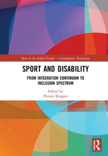 Cover image for Sport and Disability: From Integration Continuum to Inclusion Spectrum