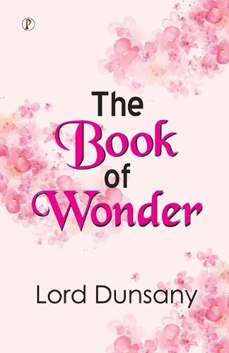 Cover image for The Book Of Wonder (Edition1st)