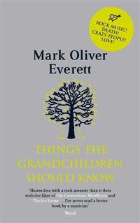 Cover image for Things The Grandchildren Should Know