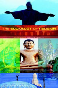 Cover image for The Sociology of Religion: Theoretical and Comparative Perspectives