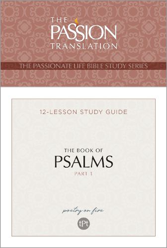 Cover image for Tpt the Book of Psalms - Part 1: 12-Lesson Study Guide