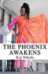 Cover image for The Phoenix Awakens