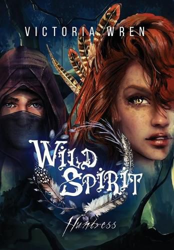 Cover image for Wild Spirit: Huntress