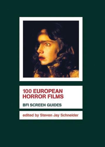 Cover image for 100 European Horror Films