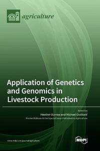 Cover image for Application of Genetics and Genomics in Livestock Production
