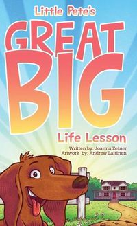 Cover image for Little Pete's Great Big Life Lesson