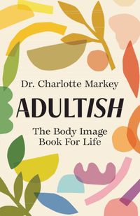 Cover image for Adultish