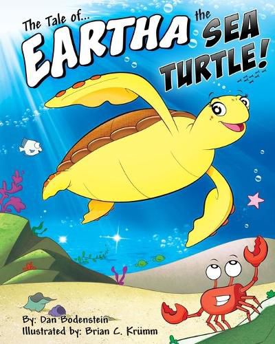 Cover image for The Tale of Eartha the Sea Turtle