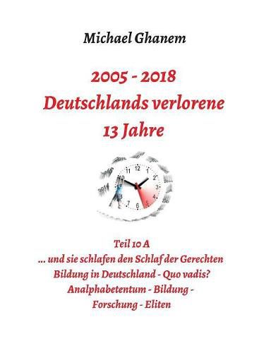 Deutschlands verlorene 13 Jahre