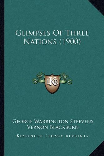 Glimpses of Three Nations (1900)