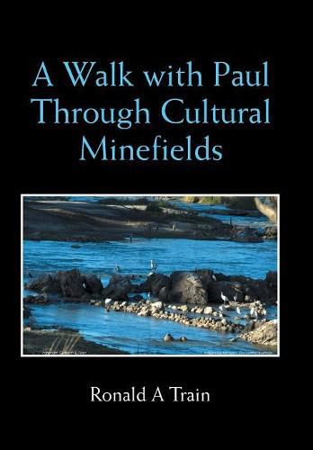 Cover image for A Walk with Paul Through Cultural Minefields