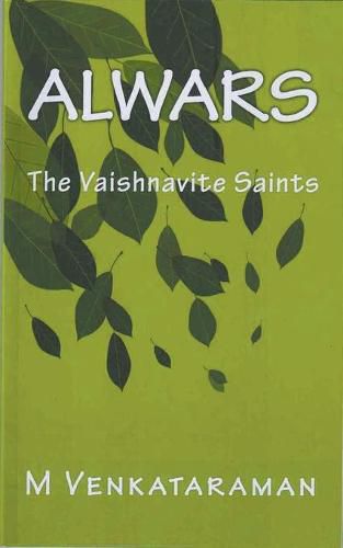 Alwars, The Vaishnavite Saints