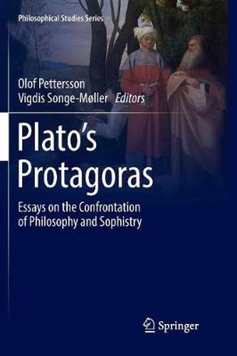 Cover image for Plato's Protagoras: Essays on the Confrontation of Philosophy and Sophistry