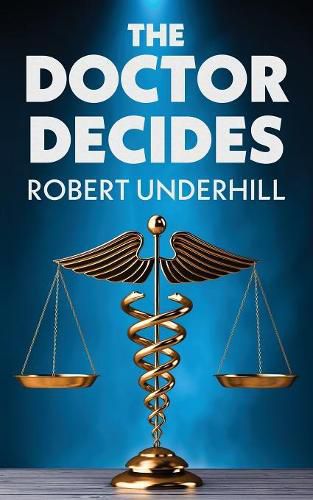 Cover image for The Doctor Decides