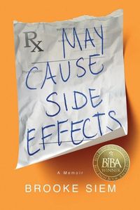Cover image for May Cause Side Effects