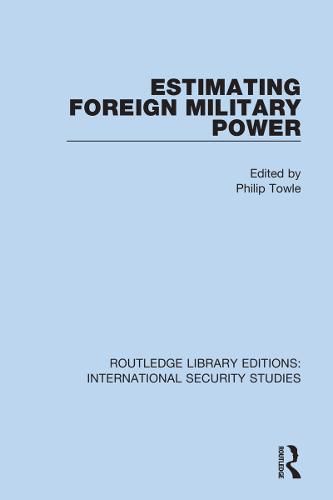 Cover image for Estimating Foreign Military Power