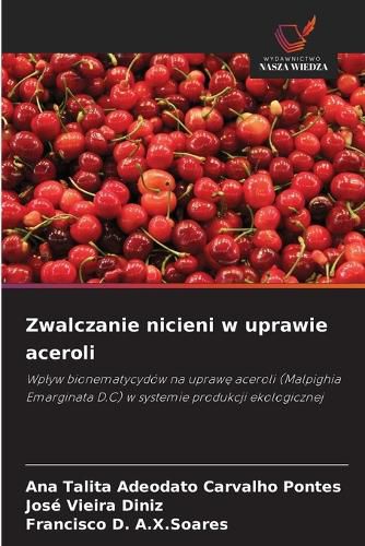Cover image for Zwalczanie nicieni w uprawie aceroli